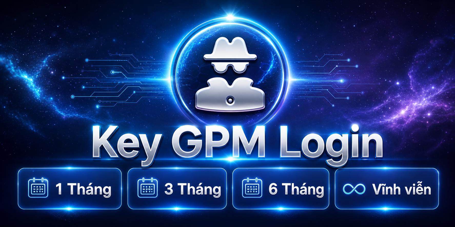 KEY GPM LOGIN CHÍNH HÃNG 1 - Vĩnh Viễn